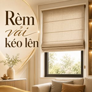 Rèm vải kéo lên